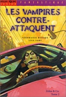 Les vampires contre-attaquent ( Milan-Poche )