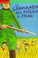 Le commando des pices--trous ( Milan )
